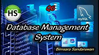 DBMS Question Session Task No 6 | 1st Year | Semester 01 | Java Institute | Bimsara Sandaruwan