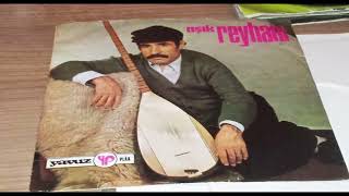 AŞIK REYHANİ   TERS ÖĞÜT DESTANI