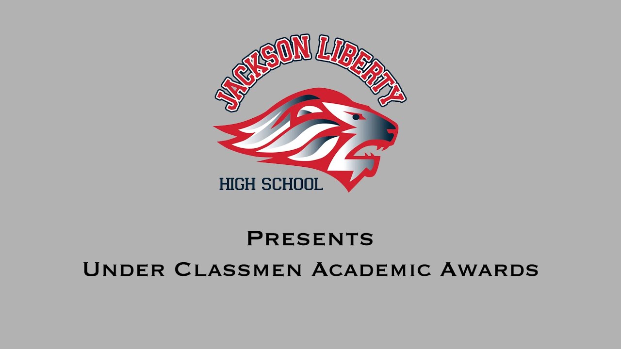 Jackson Liberty High School Underclassmen Academic Awards 6/7/23 YouTube