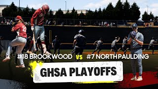 ACTION PACKED PLAYOFF GAME REQUIRES WALK OFF || #18 BROOKWOOD V. #7 NORTH PAULDING