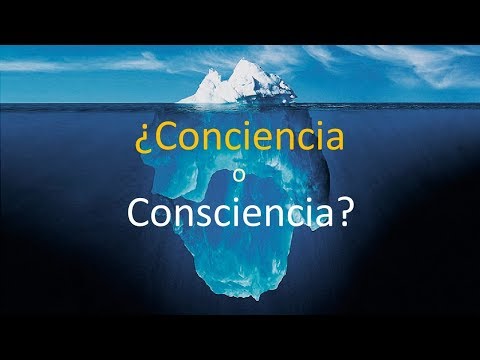 Vídeo: Diferencia Entre Consciente Y Conciencia