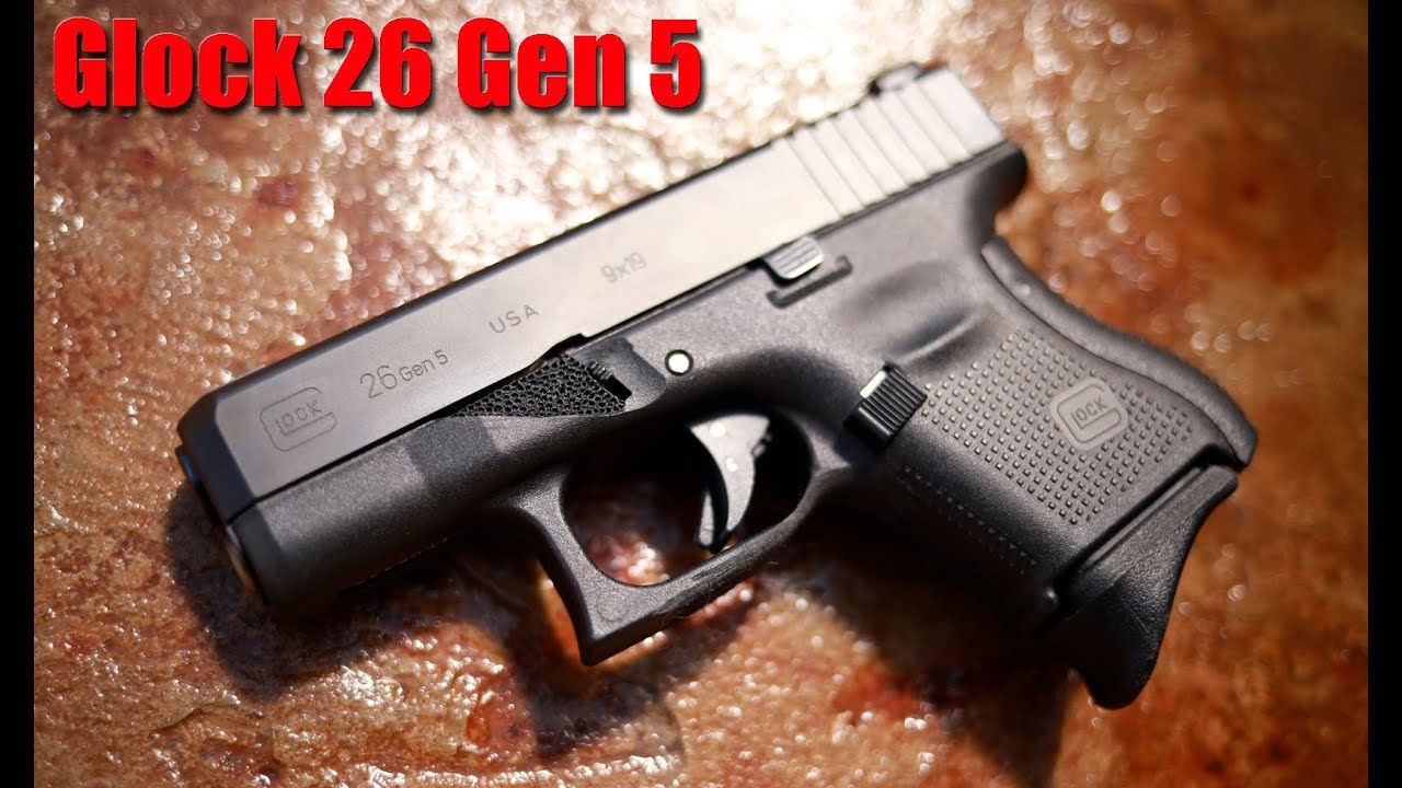 Gen 5 G26 Glock Review 