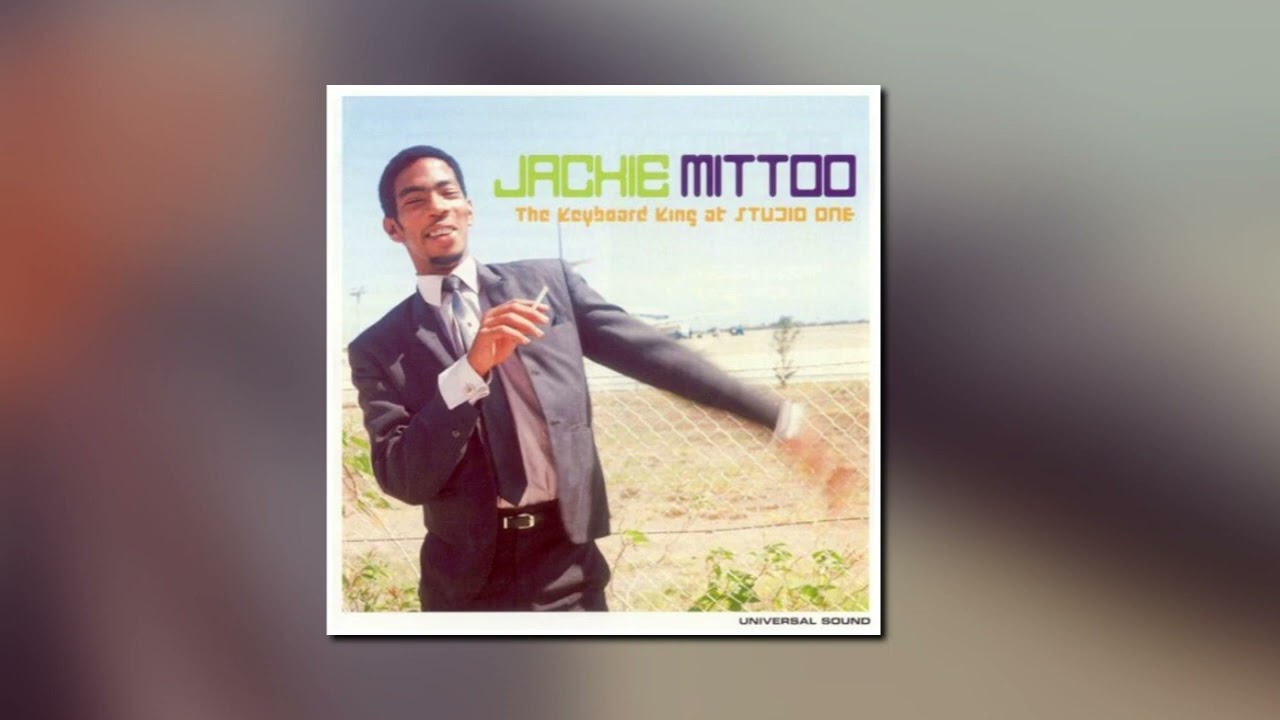 Jackie Mittoo.Juice Box [Instrumental] [KeyBoard] [Studio 1