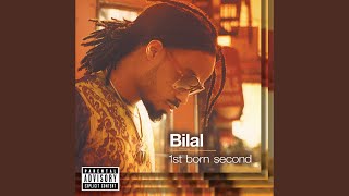 Video thumbnail of "Bilal - Home"