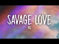 BTS - Savage Love (BTS Remix) Lyrics