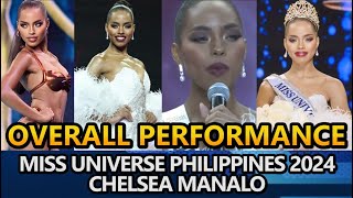 Chelsea Manalo OVERALL PERFORMANCE | Miss Universe Philippines 2024 Winner