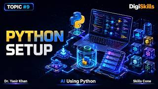 Install Python, Anaconda & Jupyter | Artificial Intelligence using Python Topic #009 - Skills Cone
