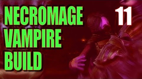 Skyrim Necromage Vampire Build Walkthrough Part 11: Sneak Up to 50 (30x Damage!)