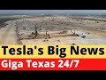 Tesla's Big News: Giga Texas Starts 24/7 Three Shifts Operations