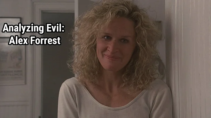 Analyzing Evil: Alex Forrest From Fatal Attraction