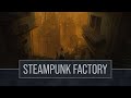 Ambience bilko studio  steampunk factory  cozy asmr ambience to study sleep and relax