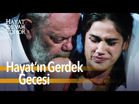 Hayat'ın gerdek gecesi... | Hayat Devam Ediyor Özel Sahneler