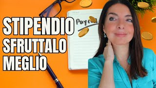 COME DIVENTARE PIÙ RICCHI: 4 cose da fare subito con lo STIPENDIO