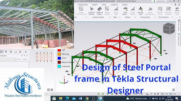 Design of Steel Portal Frame structures in Tekal Structural Designer 2020/ Creating Portal frame