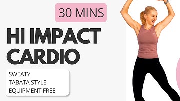 High Impact Cardio Tabata Workout – No Equipment – 30 Minutes of Sweaty Fat-Burning Intervals 🔥