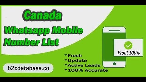 Canada WhatsApp Number List 2025 | Verified Active Users for Marketing & Leads