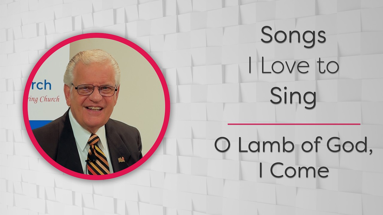 O Lamb Of God, I Come - Songs I Love to Sing - CBC