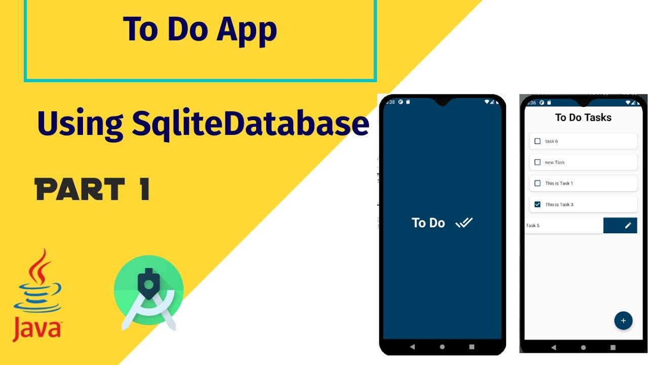 Part 1 : To Do List App Using Sqlite Database ( Android Studio 2020 )