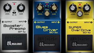Boss Waza Craft Overdrive Showdownboostpreamp, Blues Driver Super Overdrive Bp-1Wbd-2Wsd-1W