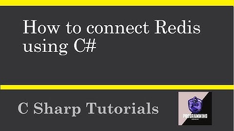 How to connect with Redis server using C sharp | C Sharp Tutorials