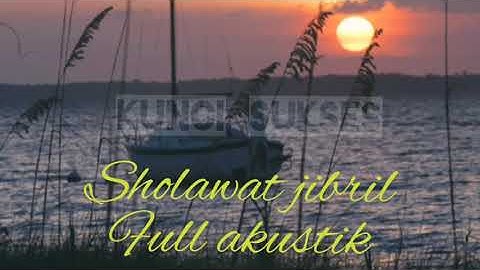Sholawat Jibril Akustik