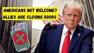 6 Countries That Have TURNED on American Travelers (2025 Update)