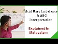 Acid base imbalance & ABG interpretation in Malayalam. Online classes are available  ph: 8921650967