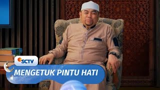 Jangan Umbar Aib Orang | Mengetuk Pintu Hati