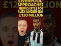 ЁЯЪи LiverpoolтАЩs г120M Shock Bid For Alexander Isak ЁЯФ ЁЯШ Shorts Liverpool Liverpoolfc Isac Lfc ЁЯЪи LiverpoolтАЩs г120M Shock Bid For Alexander Isak ЁЯФ ЁЯШ Shorts Liverpool Liverpoolfc Isac Lfc