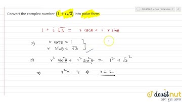 Convert the complex number `(1+isqrt(3))` into polar form.