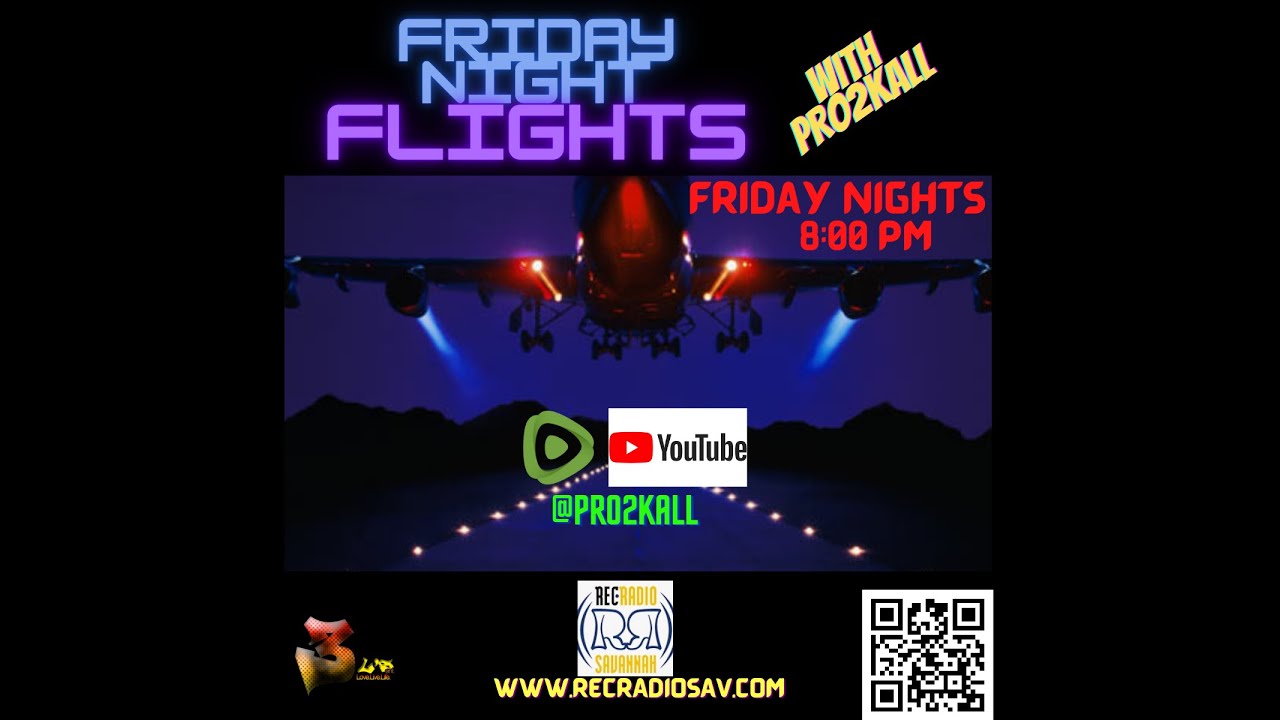 Friday Night Flights 4/7/2023 YouTube