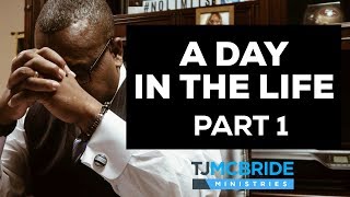 A Day in the Life of Pastor TJ McBride | Part 1