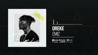 Emiz - Oreke (Official Audio)
