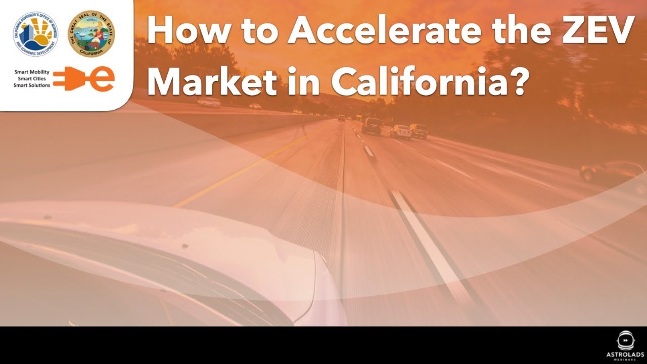 CALIFORNIA ZEV MARKET STRATEGY DEVELOPMENT READY TO GO! WEBINAR