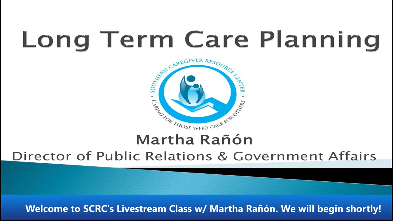SCRC Long Term Care Planning - Live stream with Martha Ranon