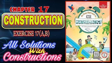 Construction | Class 7 | Math Chapter 17 | All Construction with steps | 2024-25