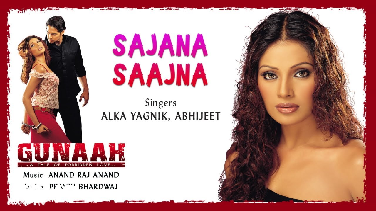 Sajana Saajna Best Audio Song   GunaahBipasha BasuAlka YagnikAbhijeetAnand Raj Anand