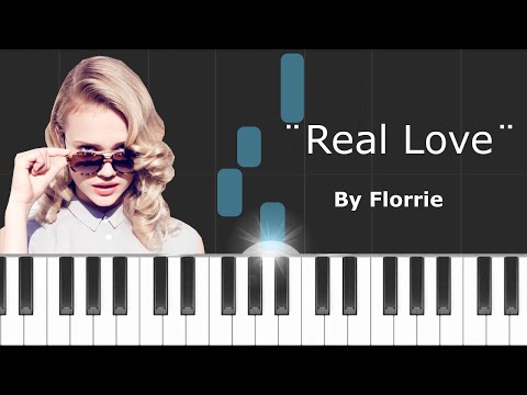 Florrie - "Real Love" Piano Tutorial - Chords - How To Play - Cover