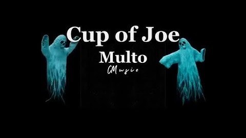 Multo-Cup of Joe Karaoke with backing vocals HQ