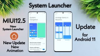 MIUI 12,5 New System Launcher Update New System Navigation Layout New Feature