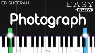 Ed Sheeran - Photograph | SLOW EASY Piano Tutorial