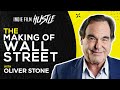Oliver Stone | The Making of Wall Street // Indie Film Hustle Talks