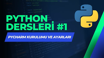 Python Dersleri #1 - PyCharm Kurulumu ve Ayarları