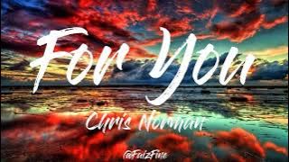 Download lagu Chris Norman - For You Lyrics