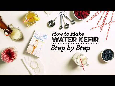 How to Make Water Kefir - Step by Step Guide
