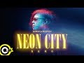 蔡昀熹 XICO ft. 葉米楽 Myller【霓虹城市 Neon City】Official Music Video (4K)