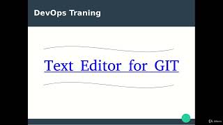 17  GIT Text Editor OverView
