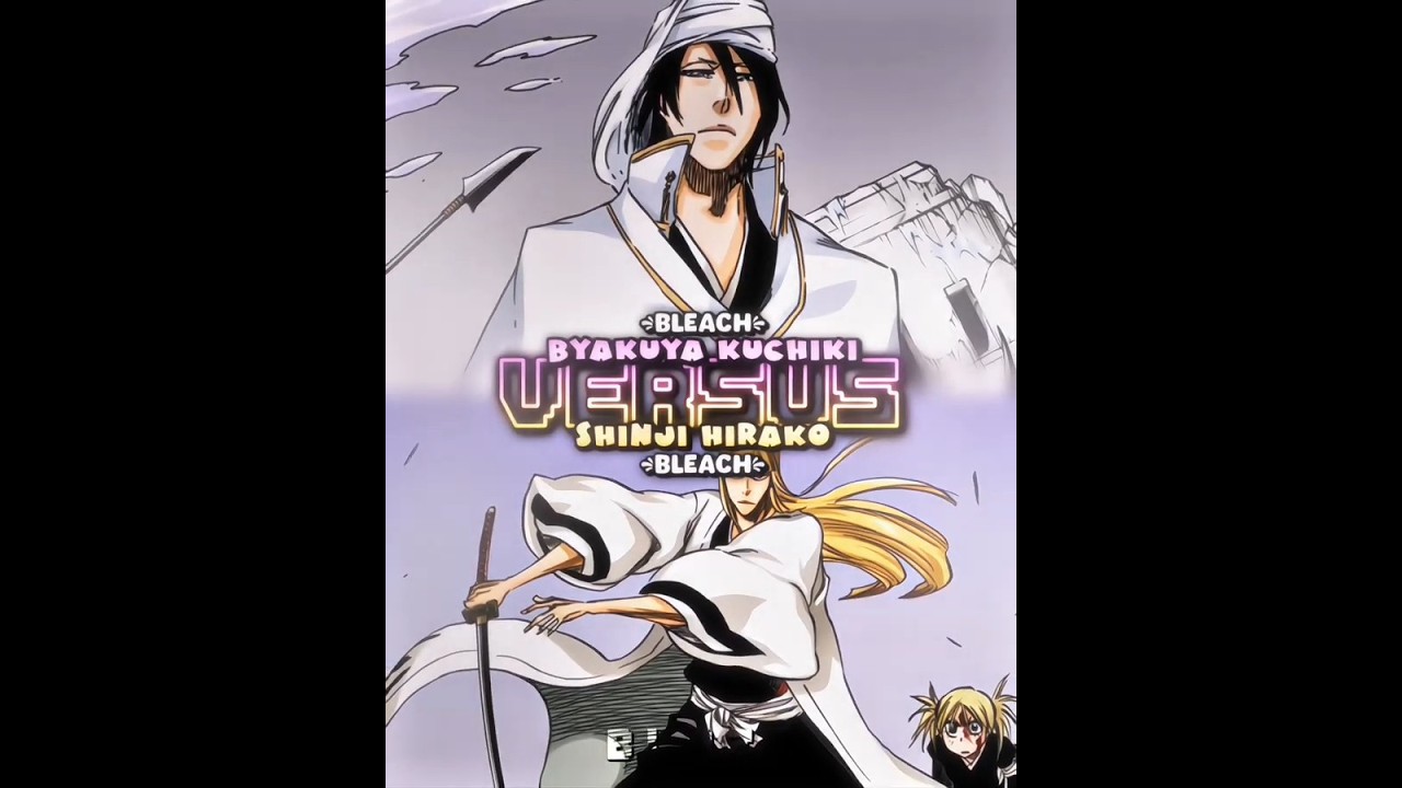 Byakuya vs Shinji 
