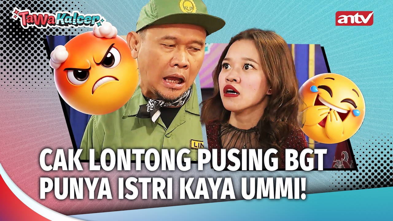 UMMI KEBABLASAN BIKIN CAK LONTONG KETAWA! | Tawa Kalcer Eps 33 (2/4)