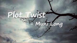 Muni Long - Plot Twist Lyrics